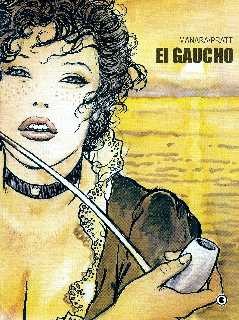 couverture de Milo Manara, Hugo Pratt, El gaucho, Roma, Lizard, 1996