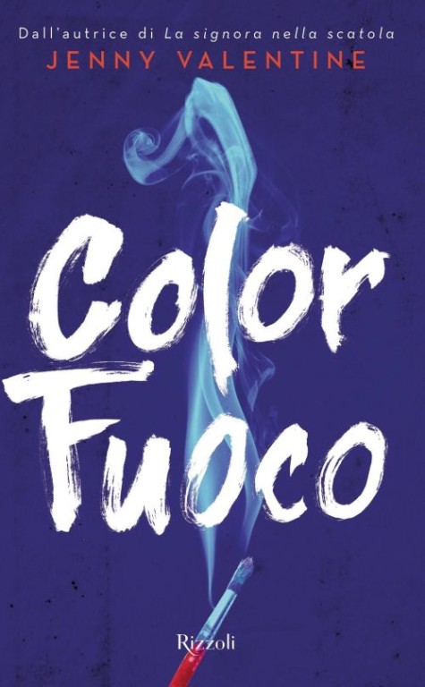 copertina di Color Fuoco
Jenny Valentine, Rizzoli, 2017
dai 12 anni