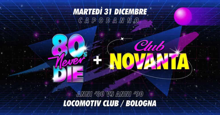 cover of 80s Never Die vs Club Novanta *CAPODANNO*