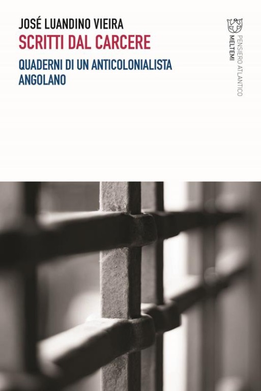 copertina di Scritti dal carcere: quaderni di un anticolonialista angolano