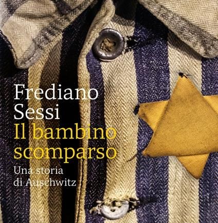 cover of Il bambino scomparso. Una storia di Auschwitz