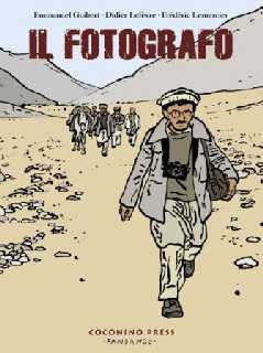 copertina di Emmanuel Guibert, Didier Lefevre, Il Fotografo, Bologna, Coconino Press, 2010
