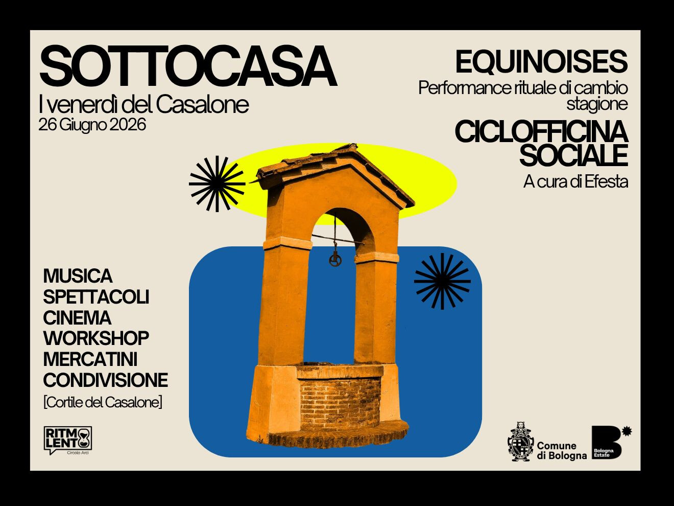 SOTTOCASA – i venerdì del Casalone | Evento del 26 giugno
