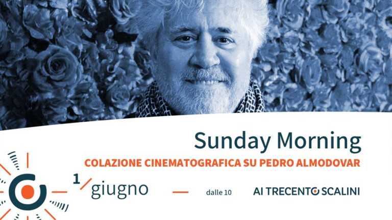 copertina di Sunday Morning | Colazione cinematografica su Pedro Almodovar