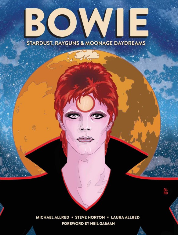 copertina di Steve Horton, Bowie: stardust, rayguns & moonage daydreams, Modena, Panini comics, 2020