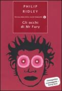 copertina di Gli occhi di Mr Fury, Philip Ridley, Mondadori, 1997