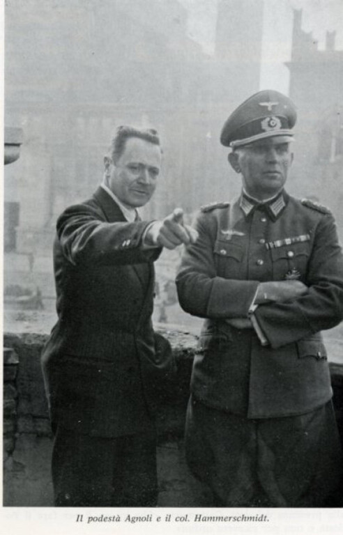 Il podestà Agnoli e il col. Hammerschmidt