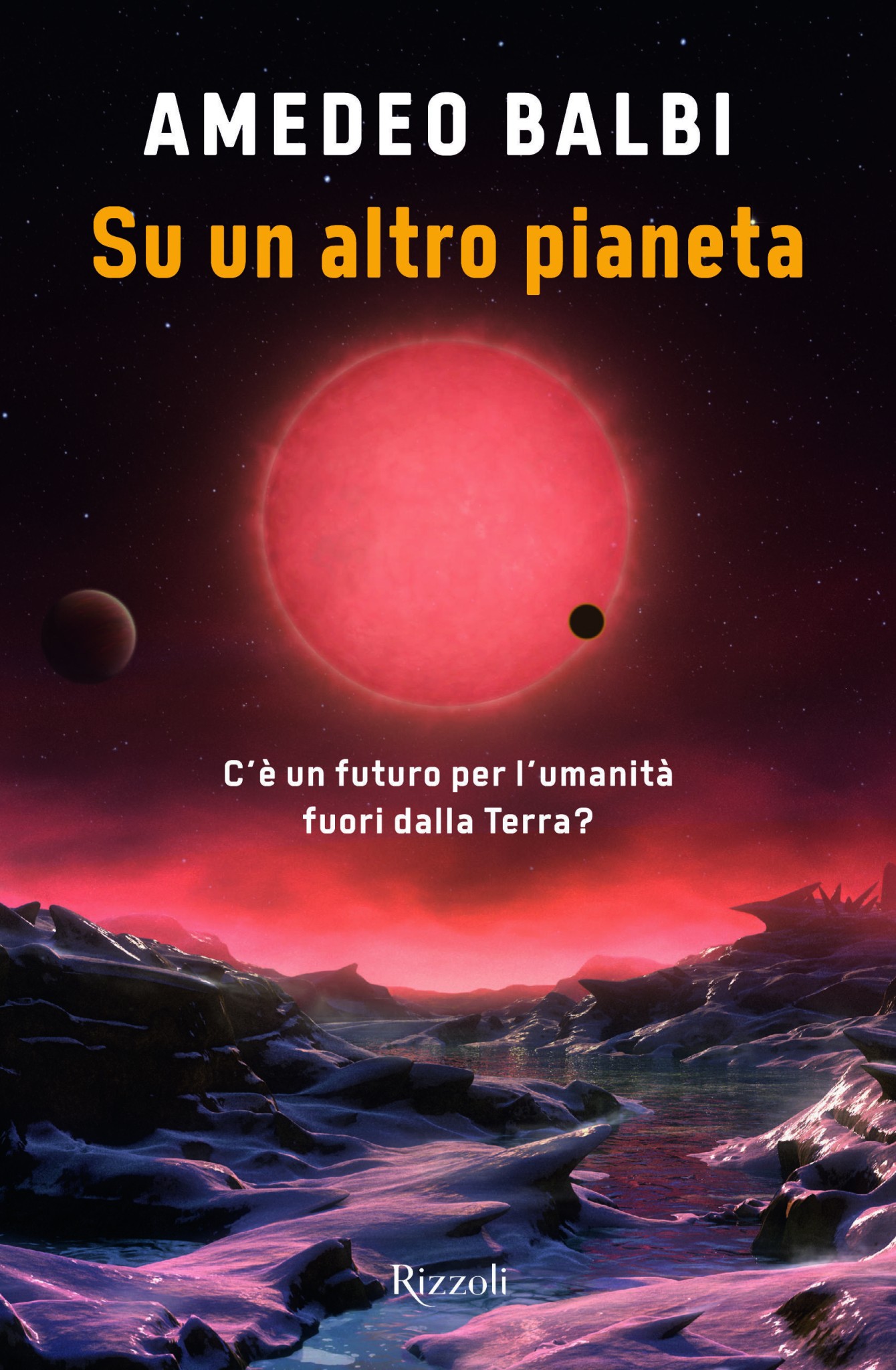 copertina di Su un altro pianeta. C’è un futuro per l’umanità fuori dalla Terra?