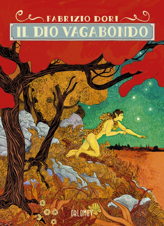 copertina di Fabrizio Dori, Il dio vagabondo, Quartu Sant'Elena, Oblomov, 2018
