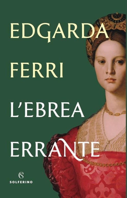 cover of L'ebrea errante. Donna Grazia Nasi dalla Spagna dell'Inquisizione alla terra promessa