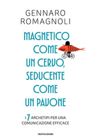 copertina di Magnetico come un cervo, seducente come un pavone