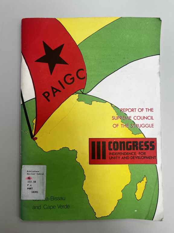 Report of the Supreme Council of the Struggle to the Third Congress of PAIGC