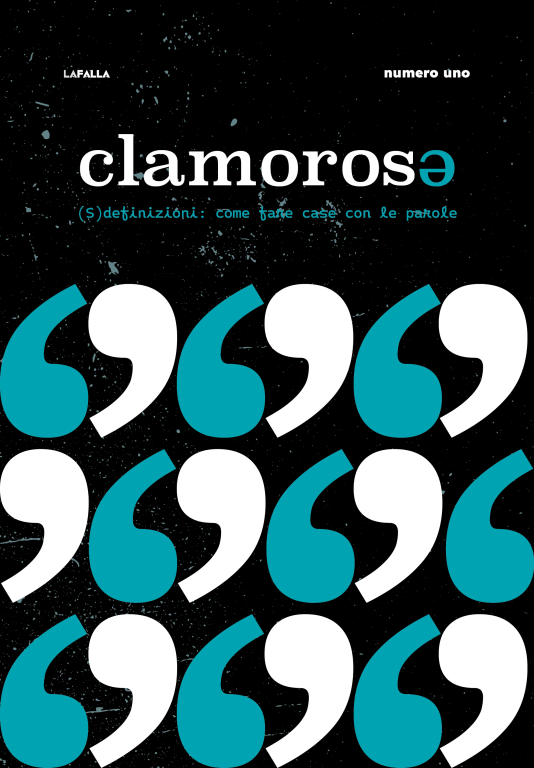 copertina di Clamorosǝ |  (S)definizioni: come fare case con le parole