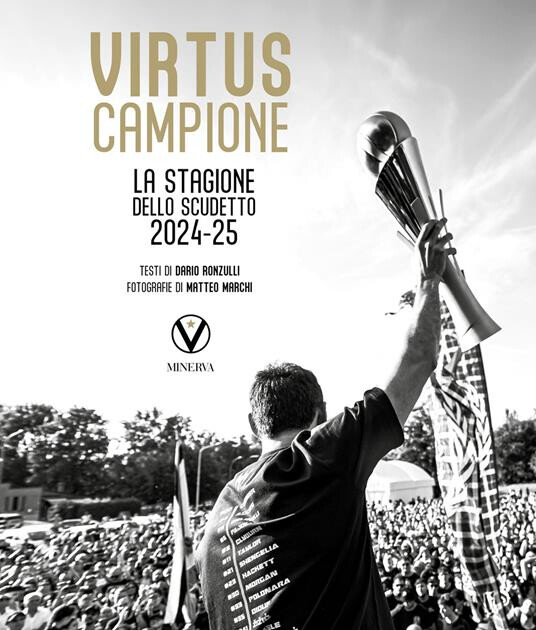 copertina di Virtus campione. La stagione dello scudetto 2024-25