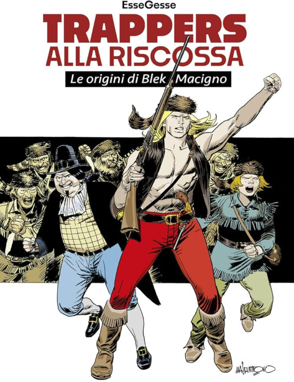 copertina di Trappers alla riscossa. Le origini di Blek Macigno