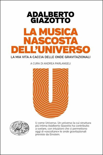 copertina di La musica nascosta dell'universo: la mia vita a caccia delle onde gravitazionali