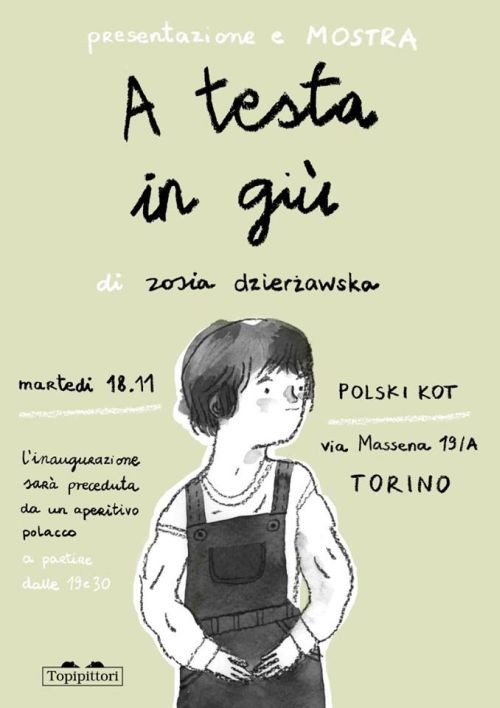 copertina di A testa in giù
Zosia Dzierzawska, Topipittori, 2014
dagli 11 anni