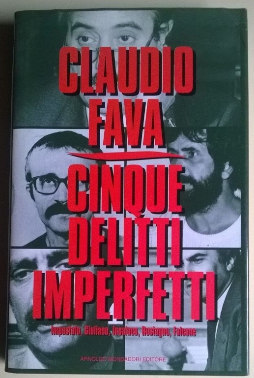 copertina di Cinque delitti imperfetti. Impastato, Giuliano, Insalaco, Rostagno, Falcone