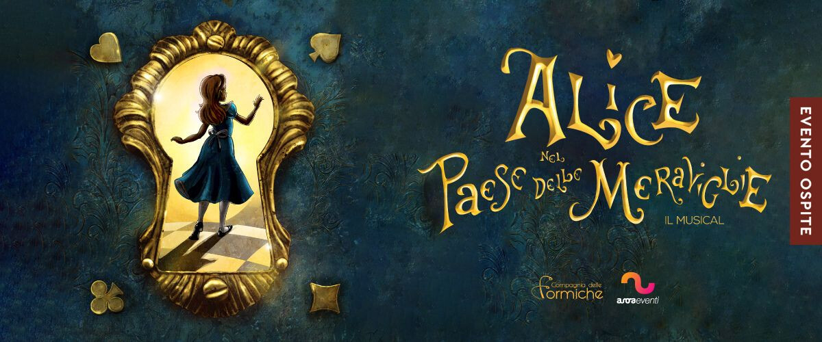 Alice nel paese delle meraviglie. Il Musical