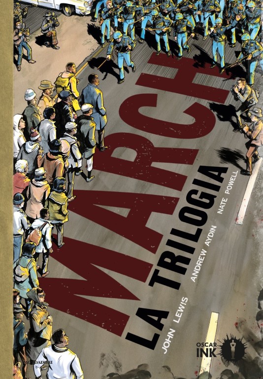 copertina di John Lewis, Andrew Aydin, Nate Powell,  March: la trilogia, Milano, Mondadori, 2018