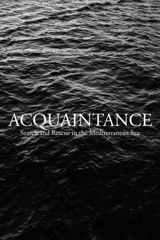 copertina di Max Cavallari. ACQUAINTANCE - Search and Rescue in the Mediterranean Sea 