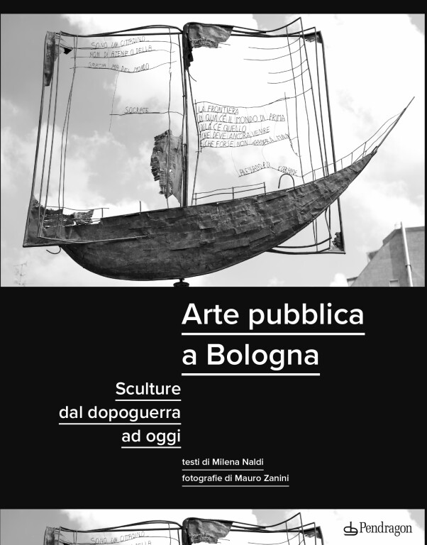 cover of Arte pubblica a Bologna. Sculture dal dopoguerra ad oggi