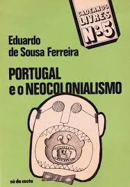 copertina di Portugal e o neocolonialismo