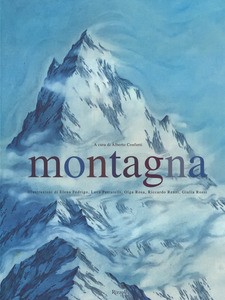 copertina di Montagna
a cura di Alberto Conforti, Rizzoli, 2015