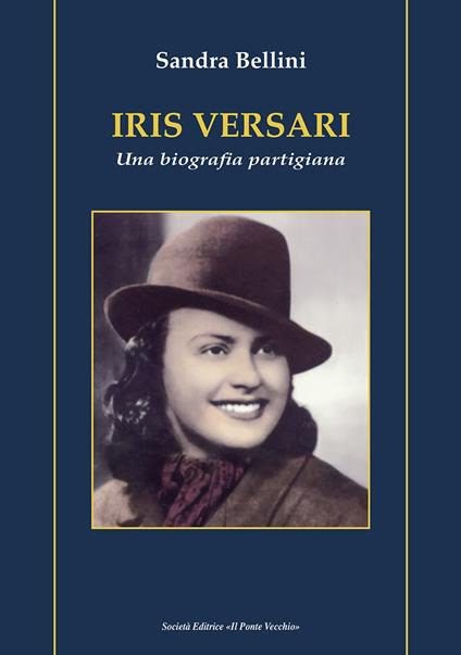 copertina di Iris Versari. Una biografia partigiana