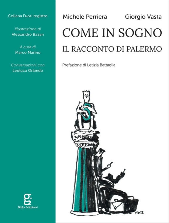 cover of Come in sogno. Il racconto di Palermo