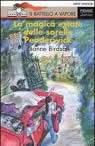 copertina di La magica estate delle sorelle Penderwick Jeanne Birdsall, Piemme, 2007
+11