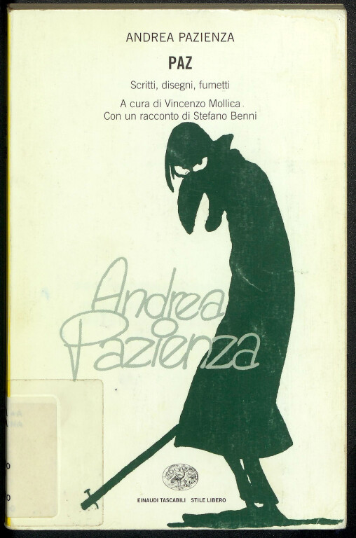 image de Andrea Pazienza, Paz. Scritti, disegni, fumetti (1997)
