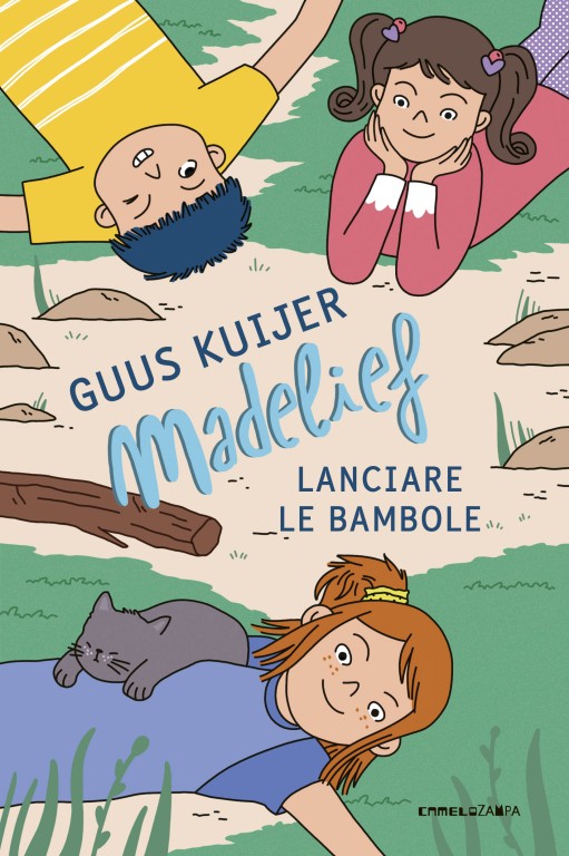 copertina di Madelief. Lanciare le bambole 
Guus Kuijer, Camelozampa, 2017
dagli 8 anni