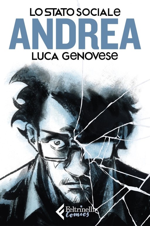 cover of Lo Stato Sociale, Luca Genovese, Andrea, Milano, Feltrinelli, 2018