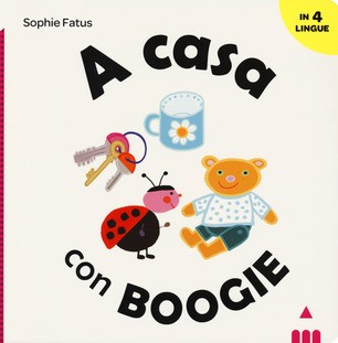 copertina di A casa con BoogieSophie Fatus, Lapis, 2019 
ISBN: 9788878746954

