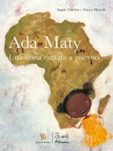 Ada Maty - Una storia cantata a più voci