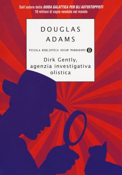 copertina di Dirk Gently. Agenzia investigativa olistica
Douglas Adams, Oscar Mondadori, 2012