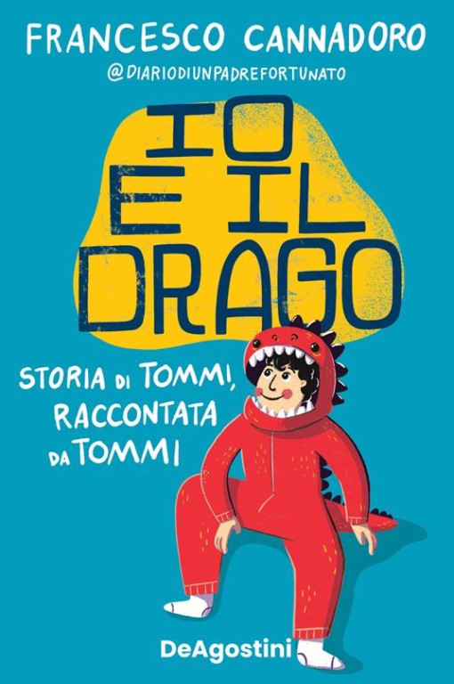 copertina di Io e il drago. Storia di Tommi, raccontata da Tommi