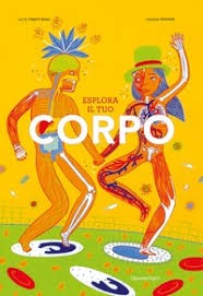 cover of Esplora il tuo corpo
Lucie Streiff-Rivail, Virginie Pfeiffer, L'ippocampo ragazzi, 2019
dagli 8 anni
