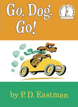 copertina di Go, dog. Go!
P.D.Eastman, Random House, 1989
In lingua inglese.