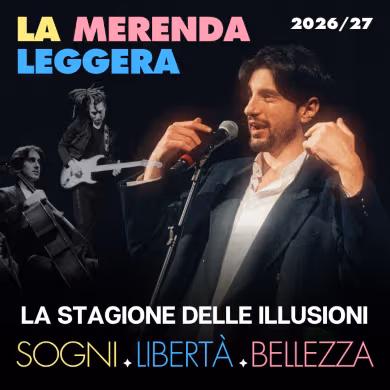 La merenda leggera - La stagione delle illusioni