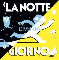 cover of La notte diventa giorno
Richard Mc Guire, Corraini Edizioni, 2009
dai 5 anni