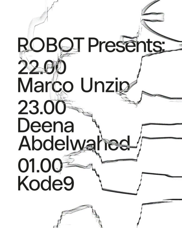 copertina di ROBOT Night | Kode9, Deena Abdelwahed e Marco Unzip
