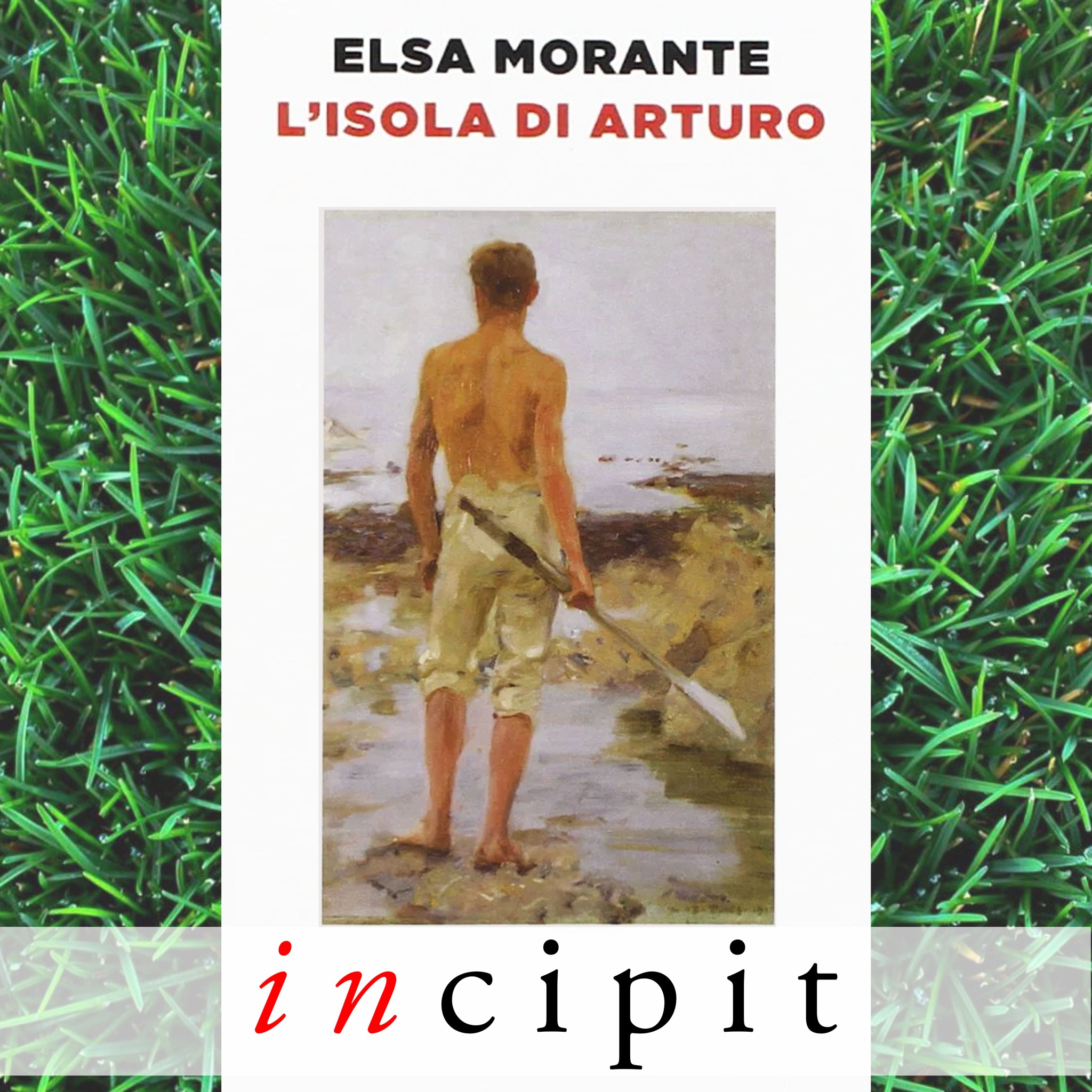 copertina di incipit -  L’isola di Arturo 