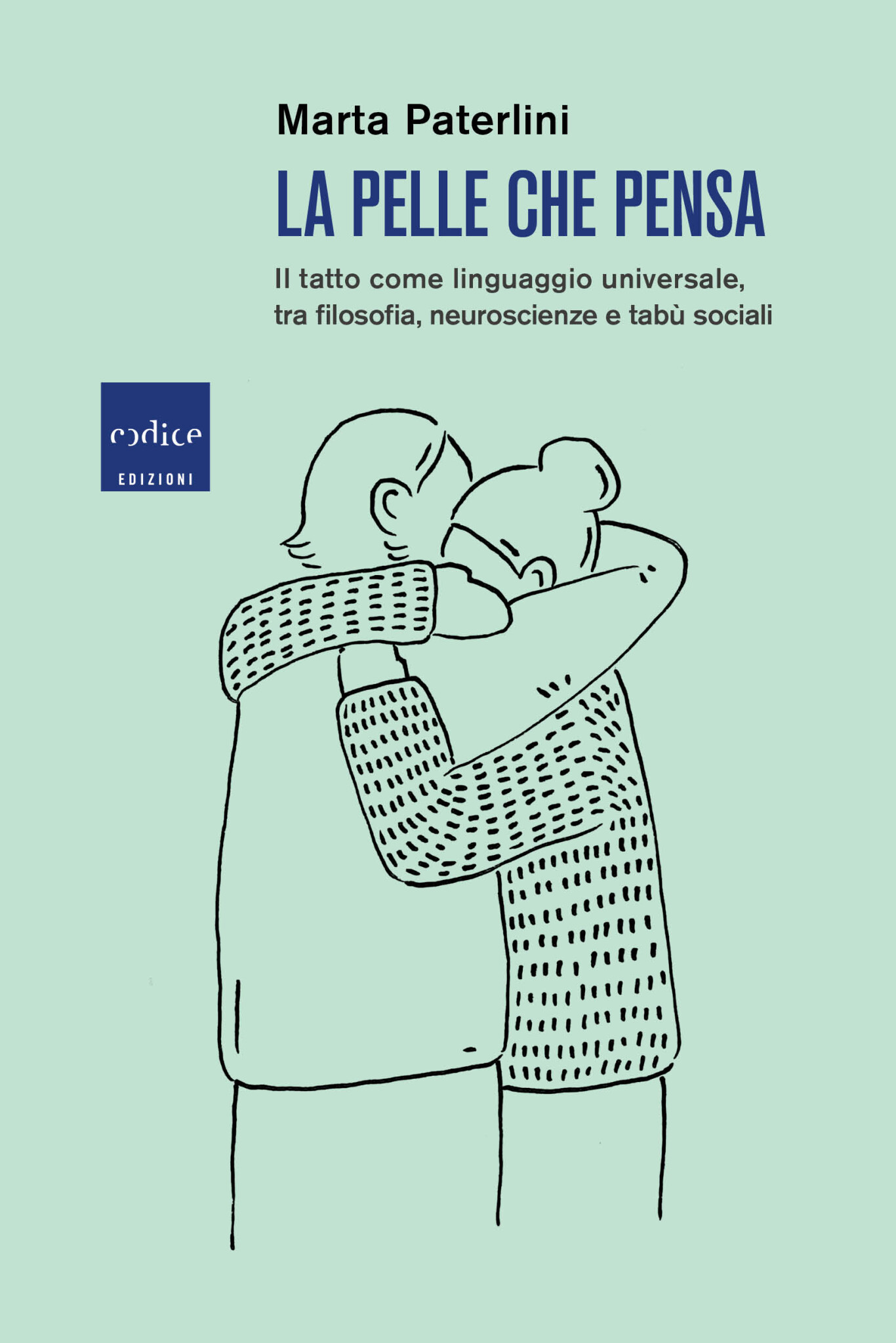 copertina di La pelle che pensa