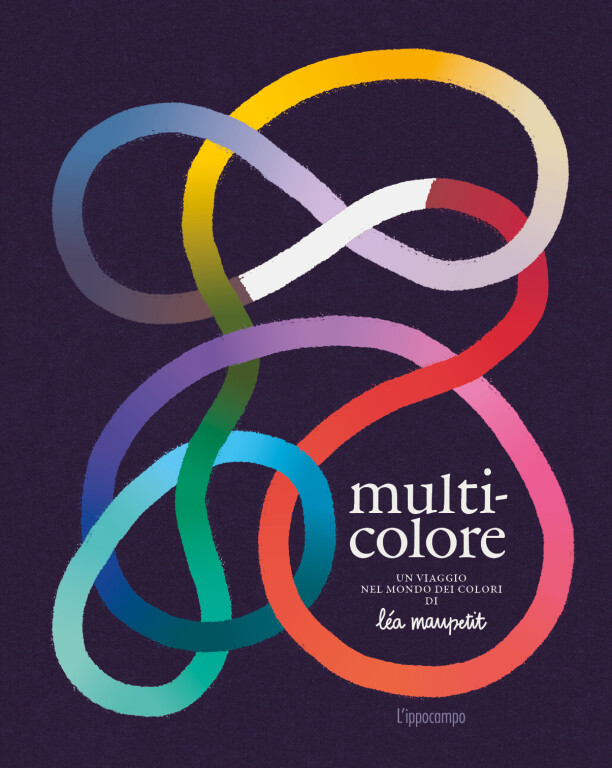 copertina di Multicolore. Un viaggio nel mondo dei colori