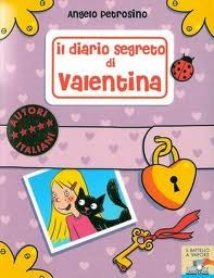 copertina di Il diario segreto di Valentina
Angelo Petrosino, Piemme junior, 2008