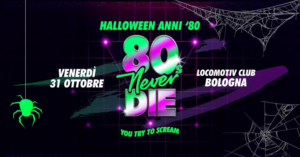 80s NEVER DIE – HALLOWEEN EDITION