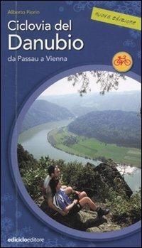 copertina di Ciclovia del Danubio. Da Passau a Vienna