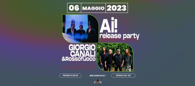 copertina di Ai! release party + Giorgio Canali & Rossofuoco 